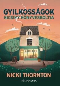 Nicki Thornton Gyilkosságok kicsiny könyvesboltja borító